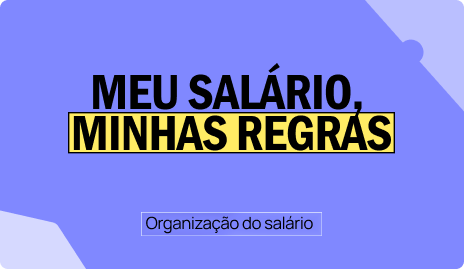 Capa do curso Meu Salário, Minhas Regras